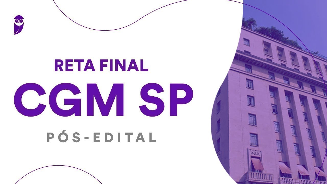 Reta Final CGM SP Pós-Edital: Noções de Controle Interno e Externo - Prof. Herbert Almeida