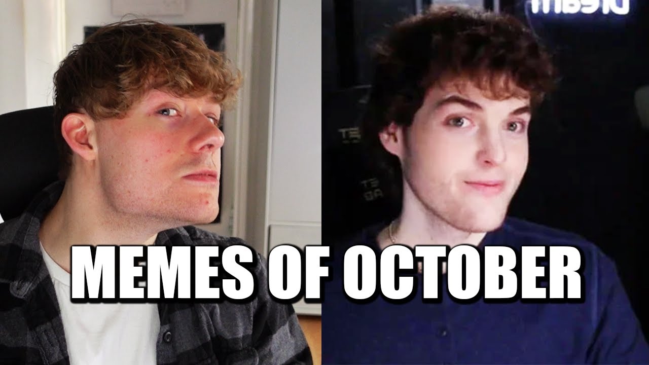 MEMES OF OCTOBER (Part 1)