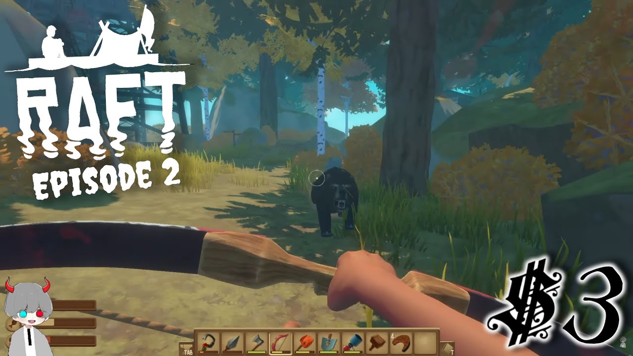 Raft #3🔰Cùng Anh Em🔰 #raft #games #gaming [ Session 2 ]