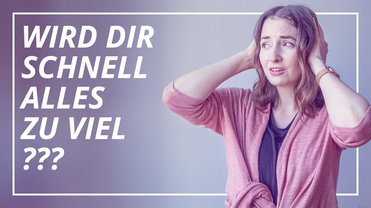 Bin ich hochsensibel: Hochsensibilität erkennen und richtig einordnen