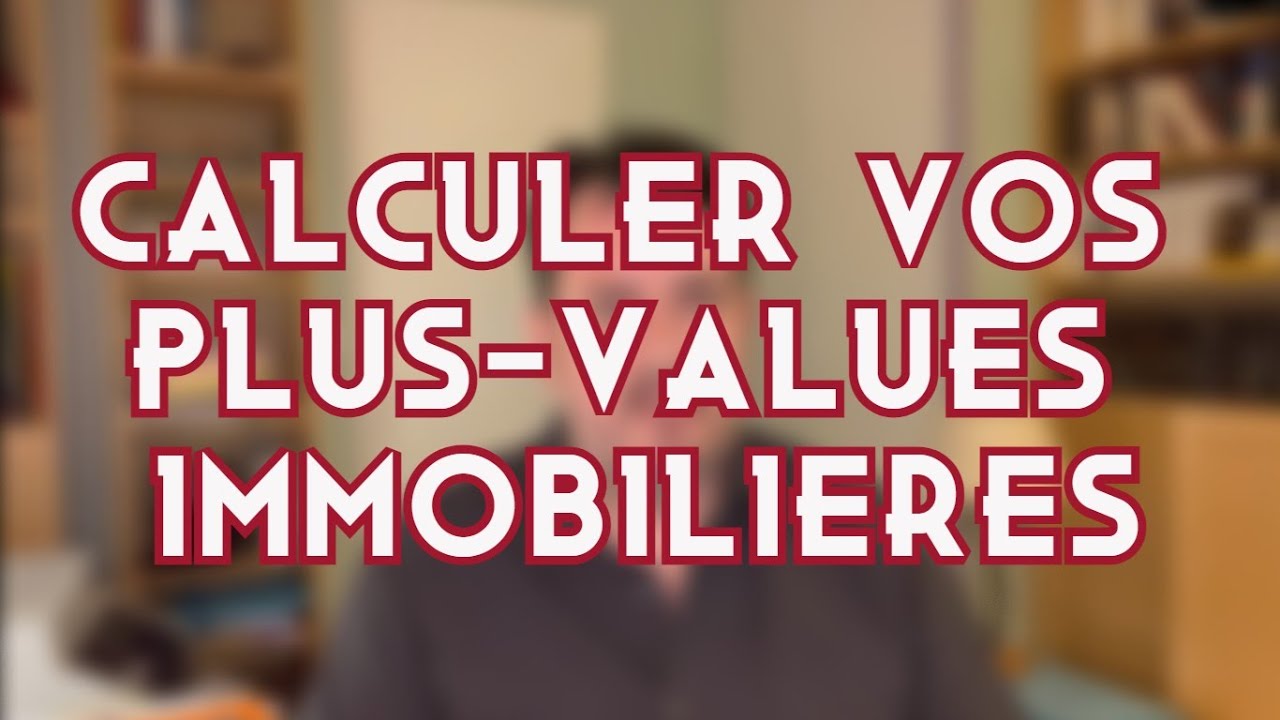 Plus value Immobili&egrave;re : comment calculer sa plus value ?