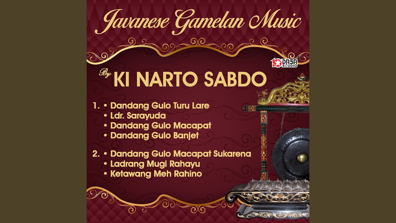 Dandang Gulo Turu Lare-LDR Suroyudo - Dandang Gulo Macapat - Dandang Gulo Banjet