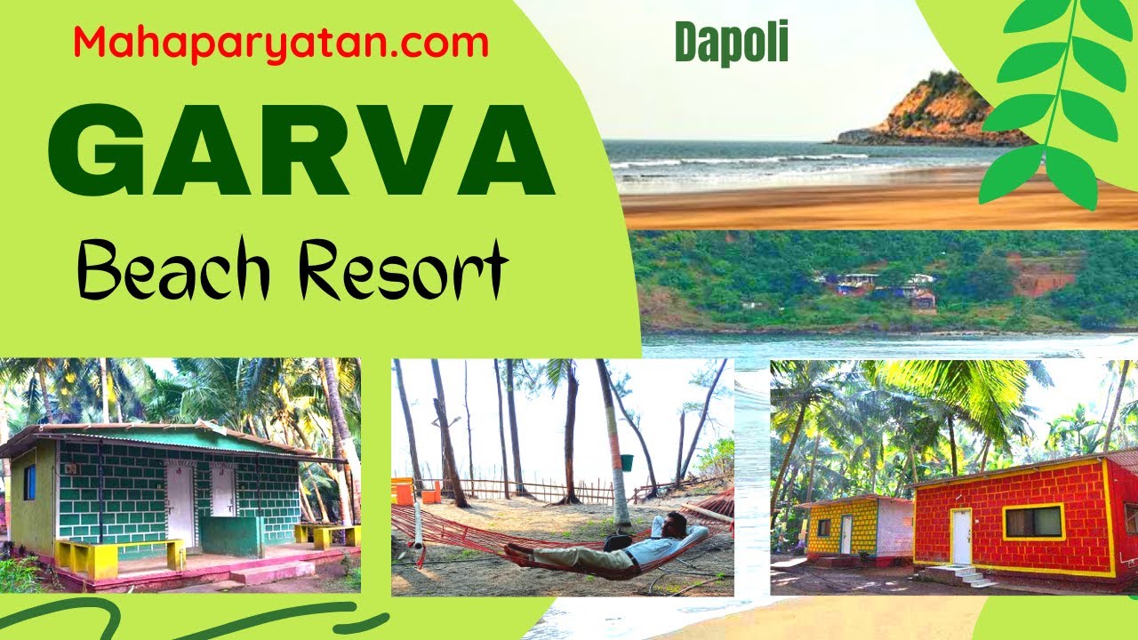 Garva Beach Resort Kolthare, Dapoli _ गारवा बीच रिसॉर्ट, कोळथरे, दापोली