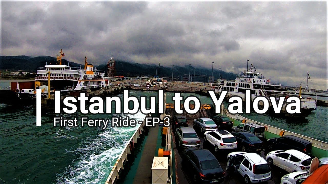 Our First Car Ferry Ride in Yalova Turkey | Rainy Day Bosphorus Journey 🚗⚓