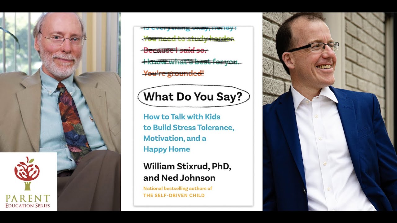 What Do You Say? Talking with Kids to Build Stress Tolerance and Motivation