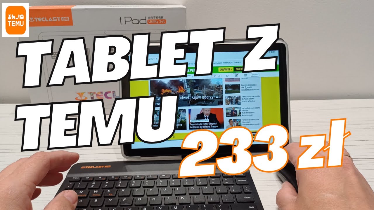 Jak działa tablet za 233zł z TEMU -  recenzja Teclast P30T