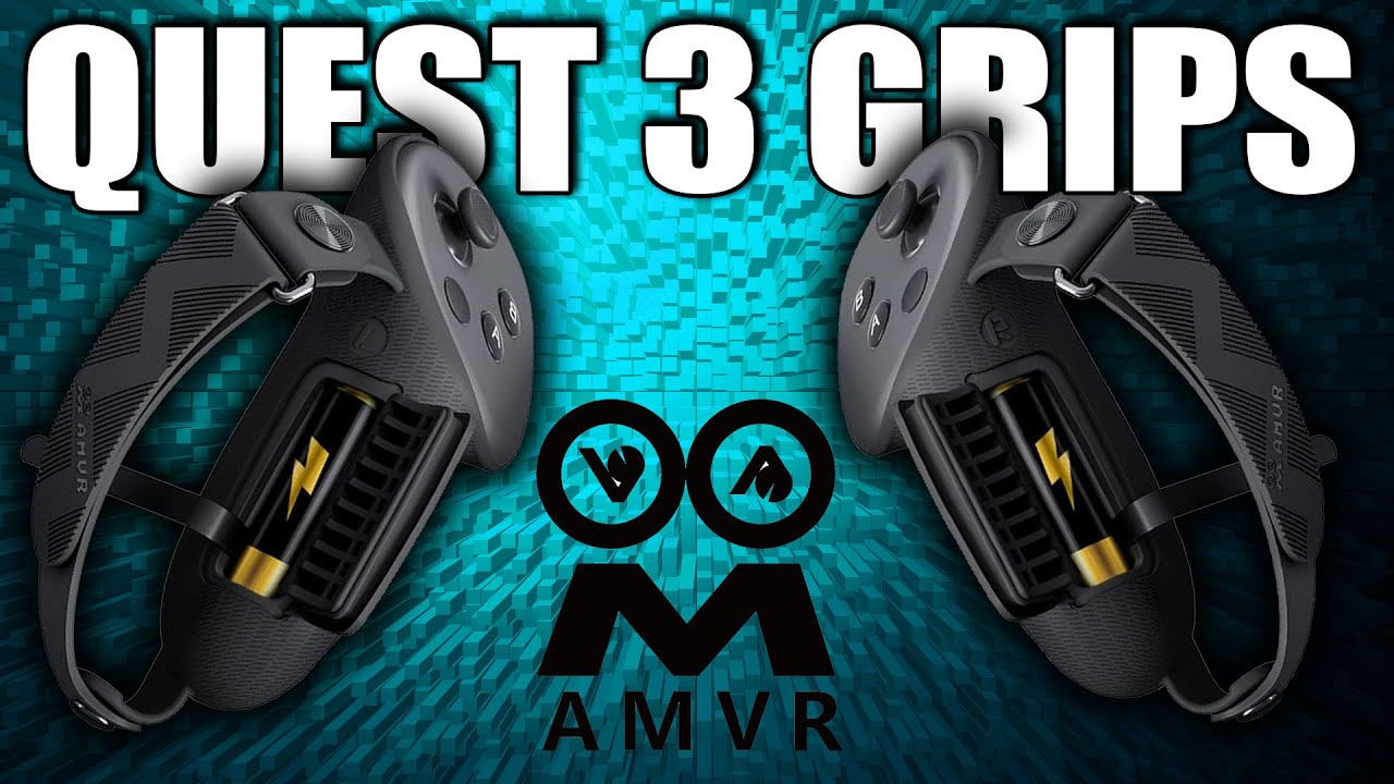AMVR Controller Grips Quest 3 & 3S Unboxing & Review