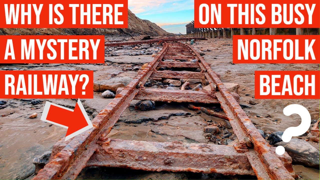 The Mysterious Railway on a Norfolk Beach. What on earth was it for?