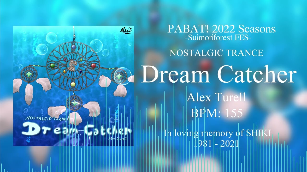 [PABAT! 2022 Seasons] Dream Catcher (Official Audio)