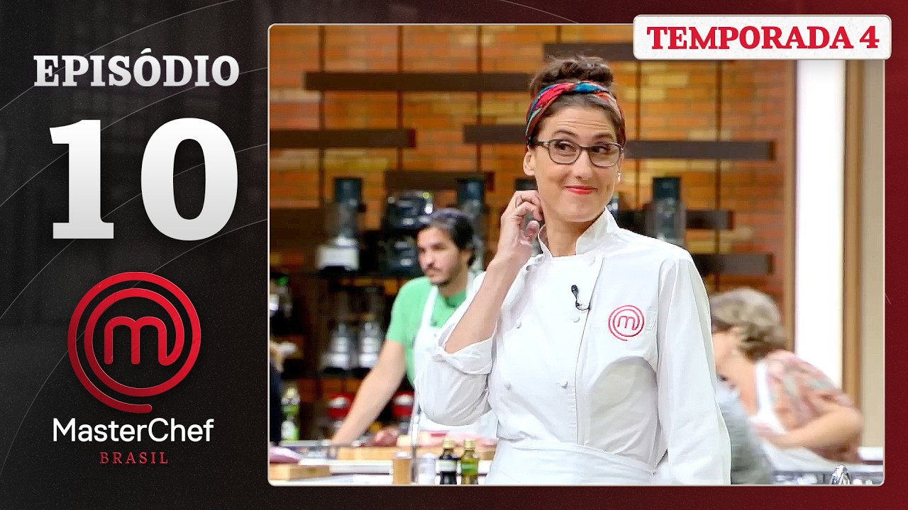 EPISÓDIO 10 - Vísceras e ingredientes atípicos | Temp. 04 | MASTERCHEF BRASIL