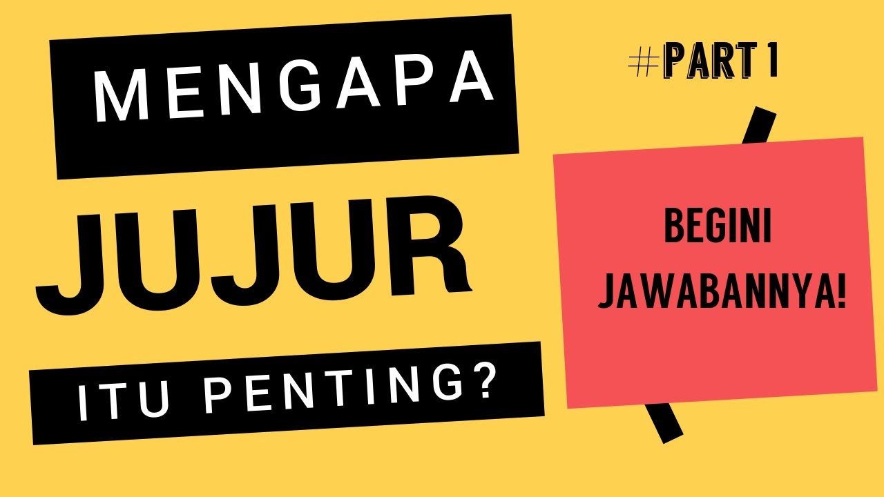Renungan: Mengapa hidup jujur itu penting?