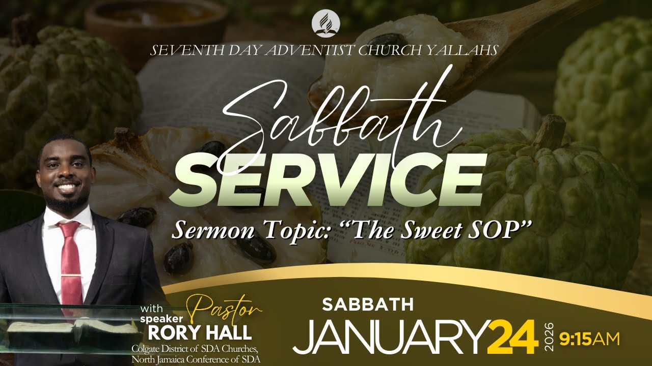 Yallahs SDA Church || Sabbath Service || 