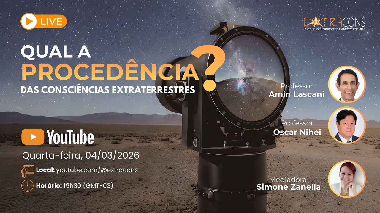 Live | Qual a Procedência das Consciências Extraterrestres?