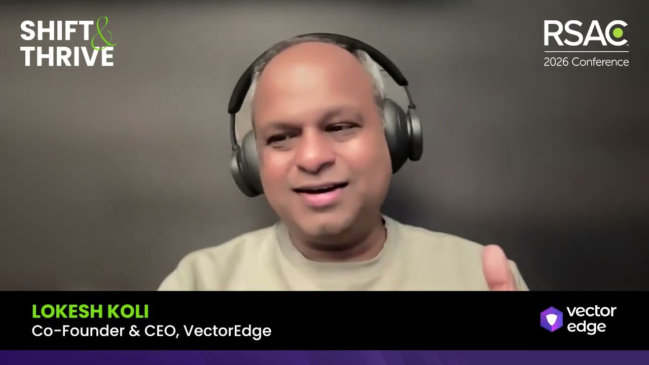 Stand Out Before RSA Podcast – Lokesh Koli, Founder & CEO – Vector Edge