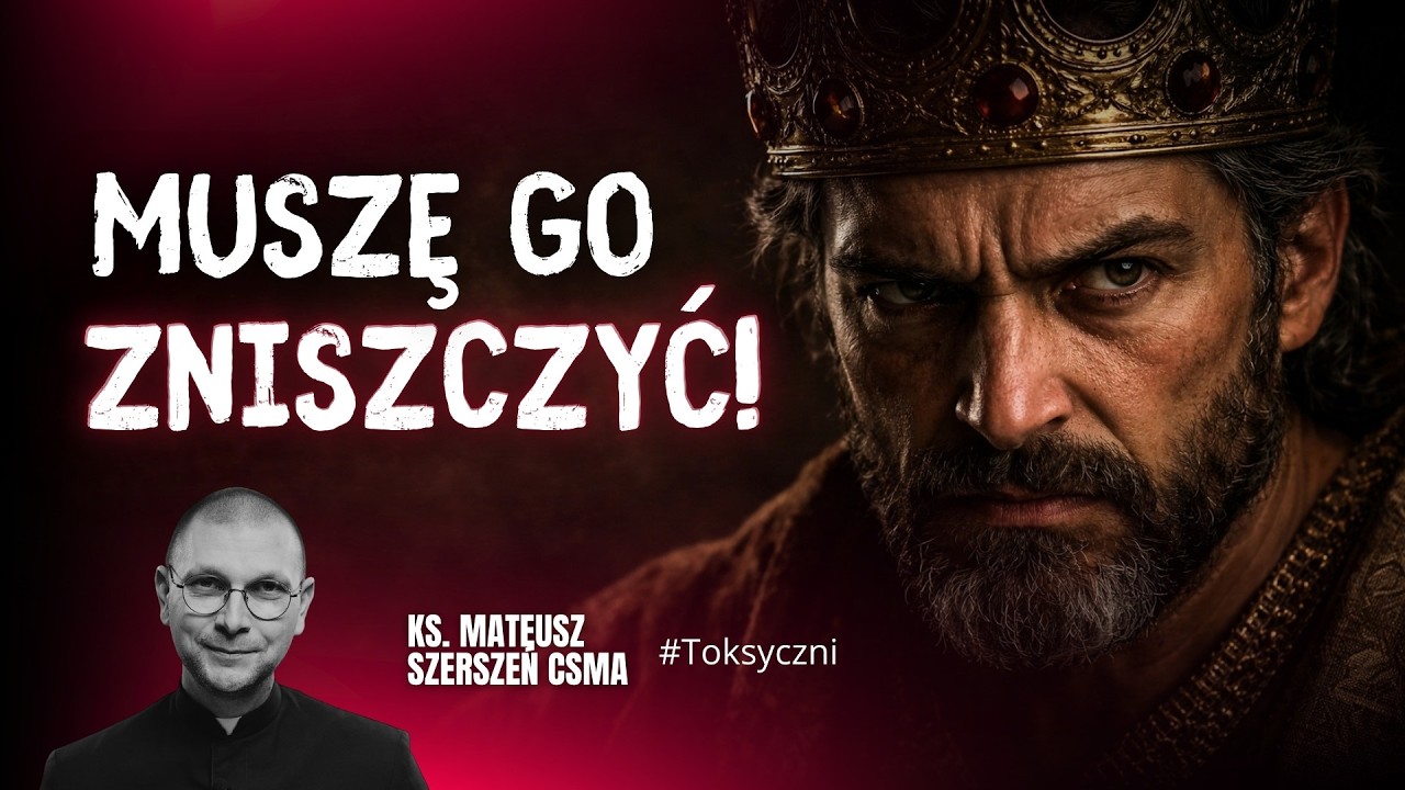 Toksyczni #2: NARCYZ NIE POZWOLI CI BYĆ SILNYM | ks. Mateusz Szerszeń CSMA
