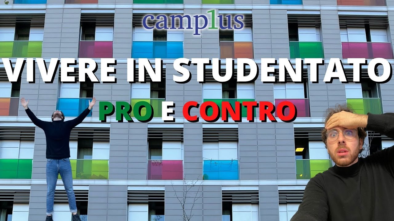 Vivere in STUDENTATO (PRO e CONTRO) - Camplus Bononia