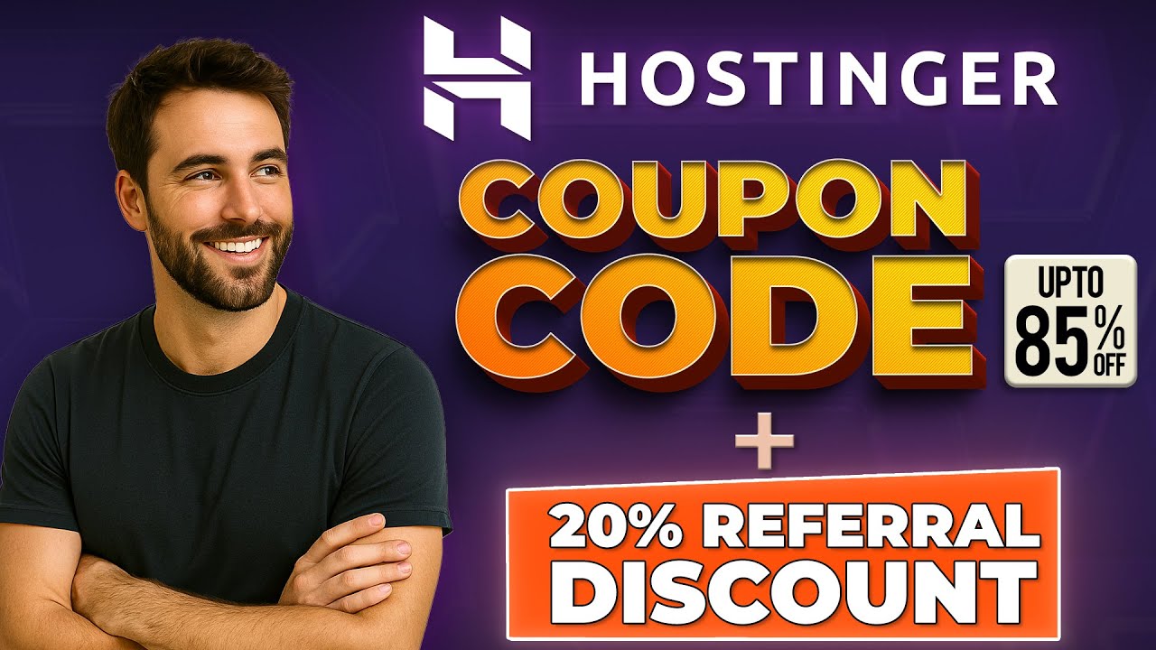 Hostinger Coupon Code 2025 🔥 Black Friday Deal + EXTRA 20% Referral Discount (Auto Applied!)