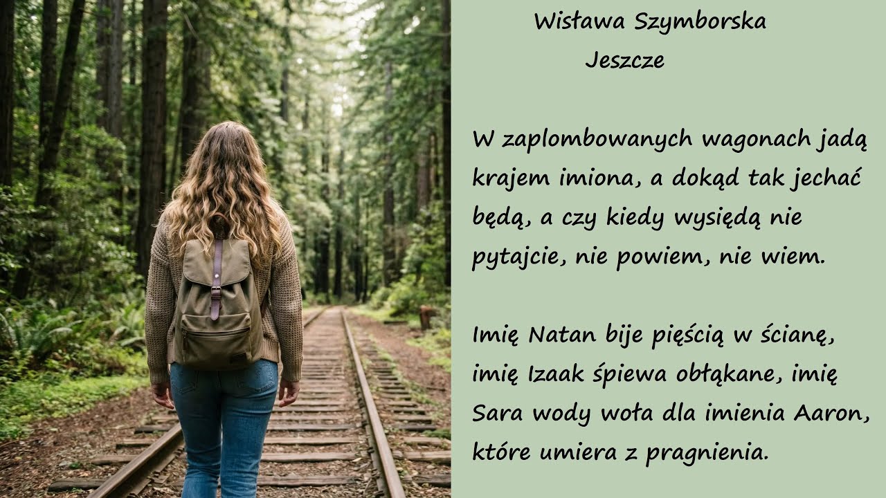 Jeszcze Wisława Szymborska Poezje Wiersze | Poezja Dla Duszy