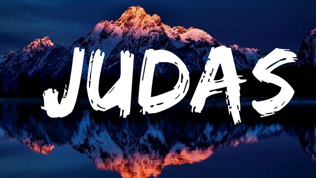 Lady Gaga - Judas (Lyrics)  | 30 Mins Vibes Music