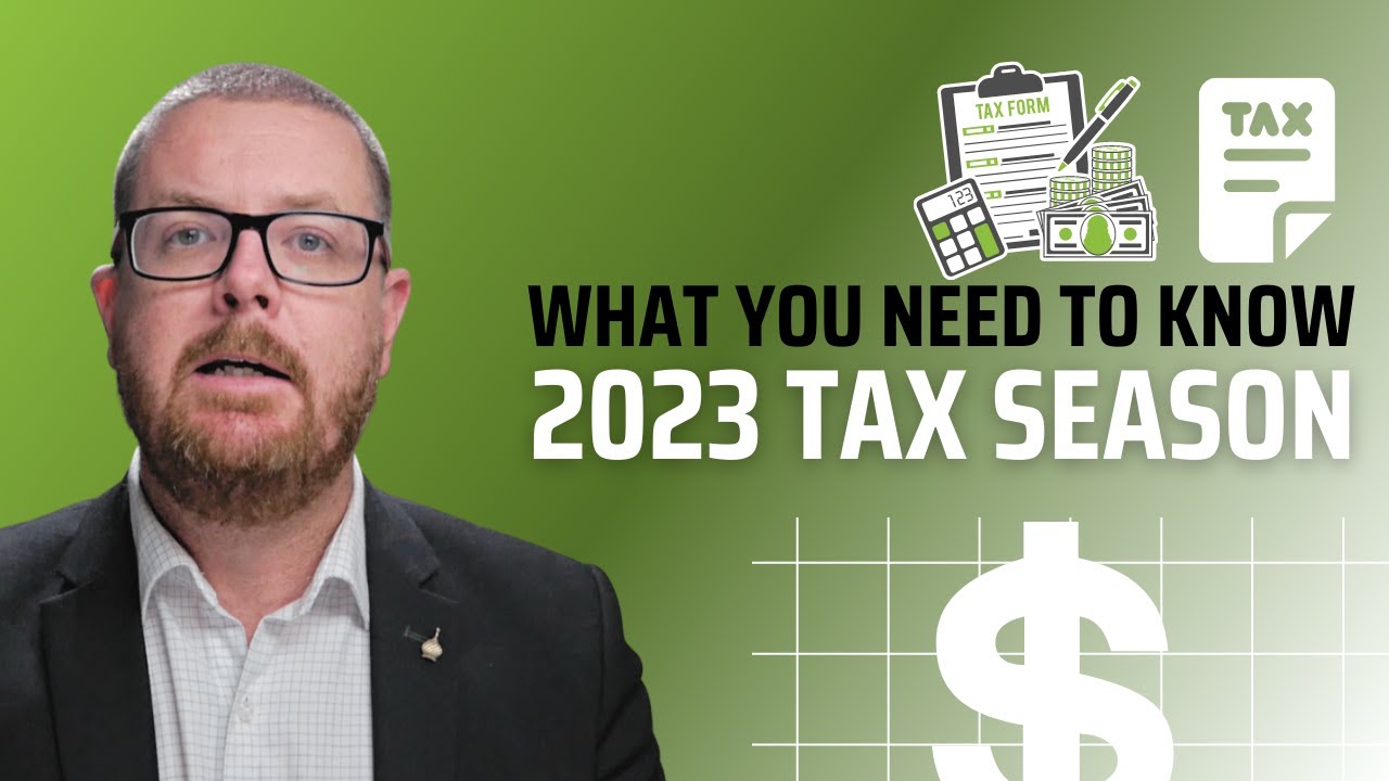 WHAT YOU NEED TO KNOW THIS 2023 TAX SEASON