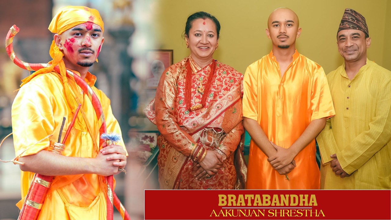BRATABANDHA OF AAKUNJAN SHRESTHA || 2082-10-07