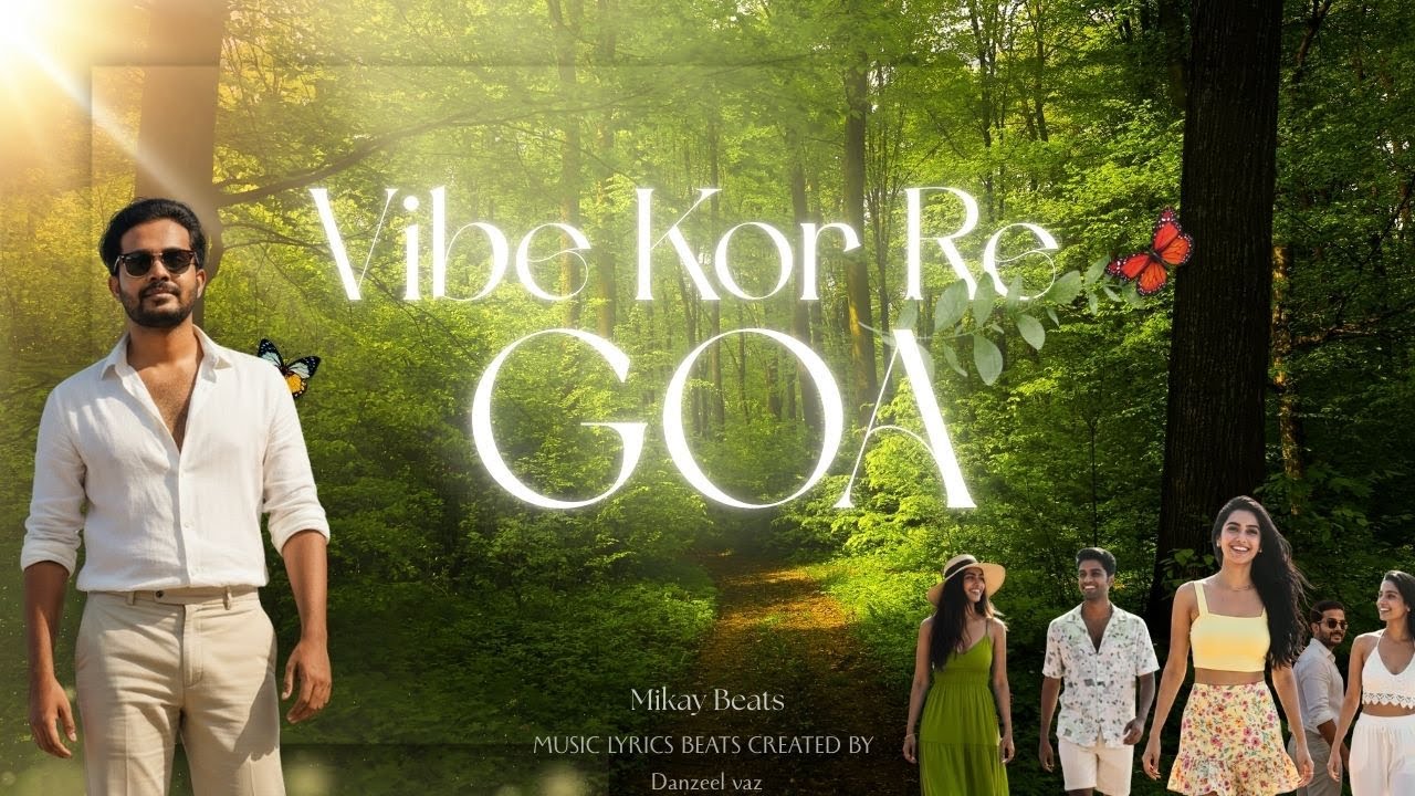 VIBE KOR RE GOA | Official Trailer | Goan Party Song 2026
