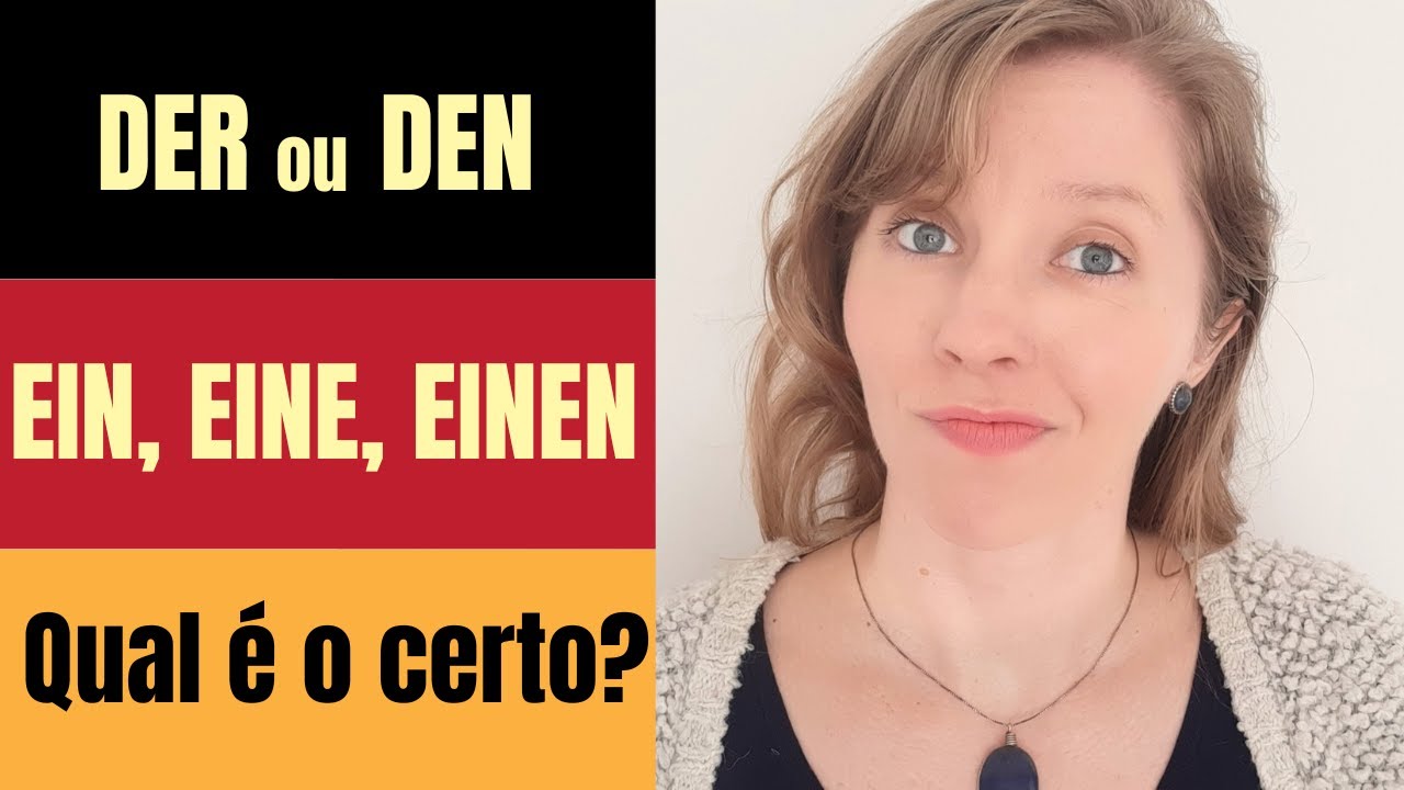 Der ou den? Ein, eine ou einen? - Entendendo como funcionam os artigos do alemão