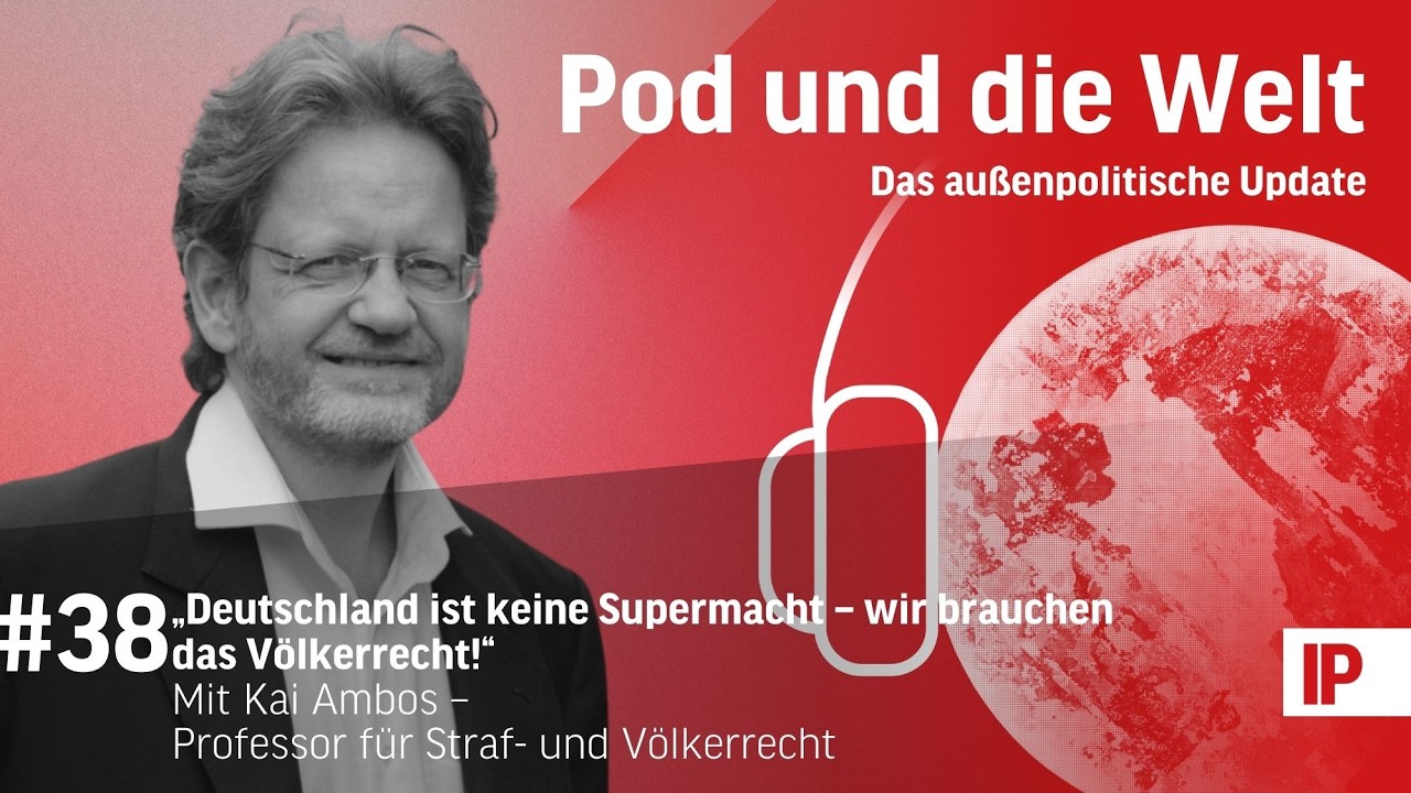 &bdquo;Deutschland ist keine Supermacht &ndash; wir brauchen das V&ouml;lkerrecht!&ldquo; (mit Kai Ambos)