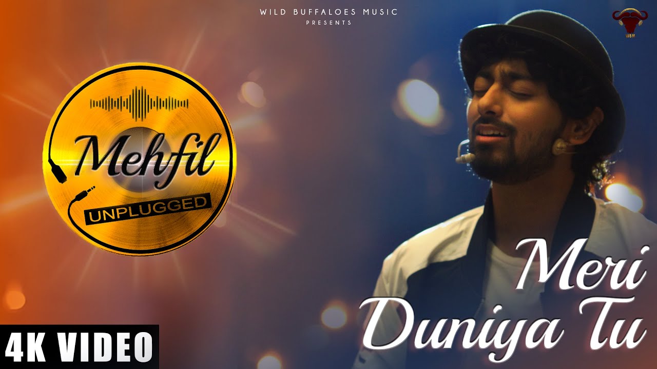 Meri Duniya Tu | Mehfil Unplugged | Purusharth Jain | Wild Buffaloes Music | Track 2/4