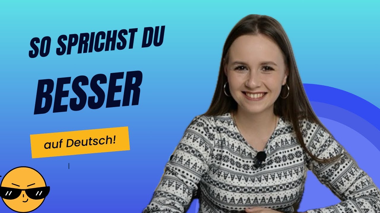 Endlich flüssig Deutsch sprechen | So habe ich es geschafft! | Deutsch B1,B2,C1