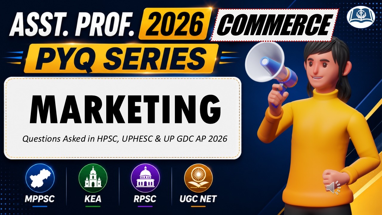🎯Asst. Prof. 2026 | Marketing PYQs | UGC NET | MPPSC | KEA | RPSC | HPSC | UPHESC