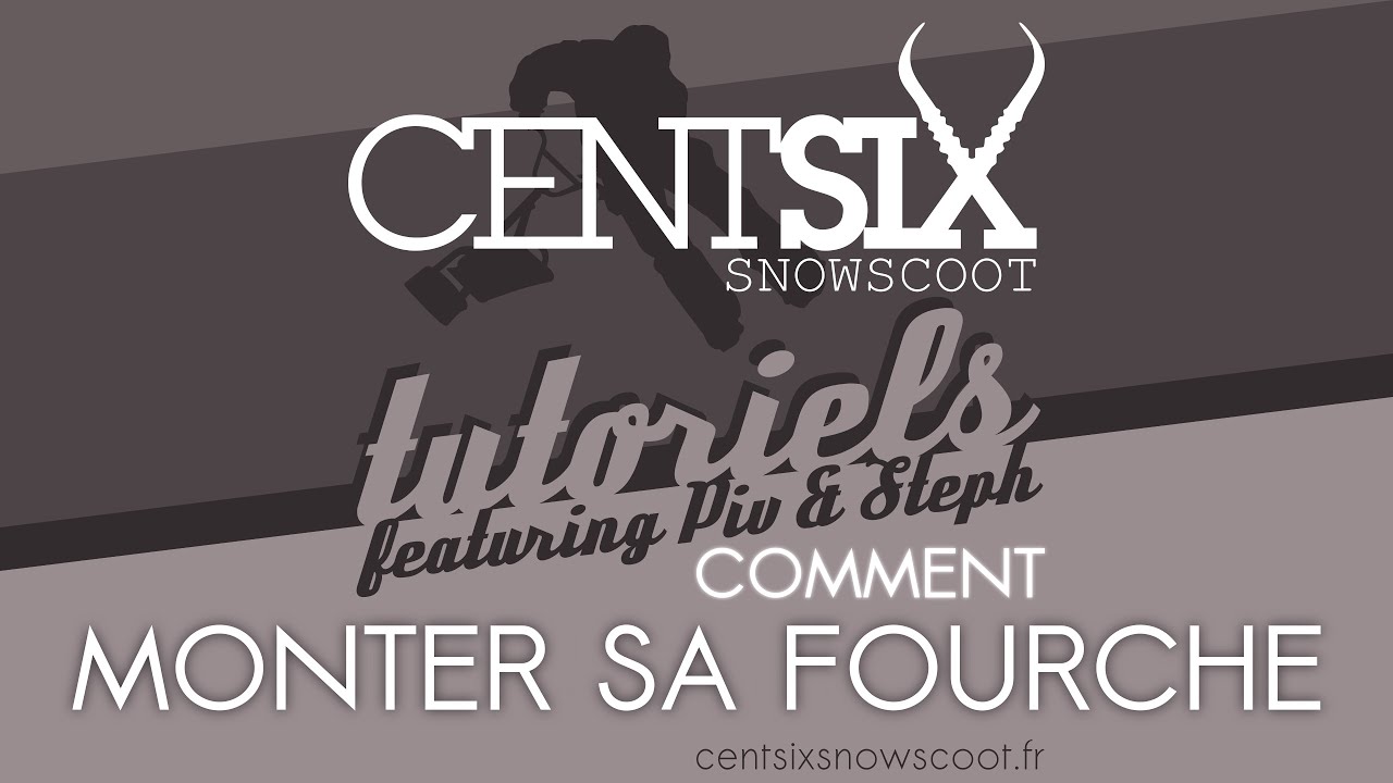 Monter sa fourche de snowscoot Centsix
