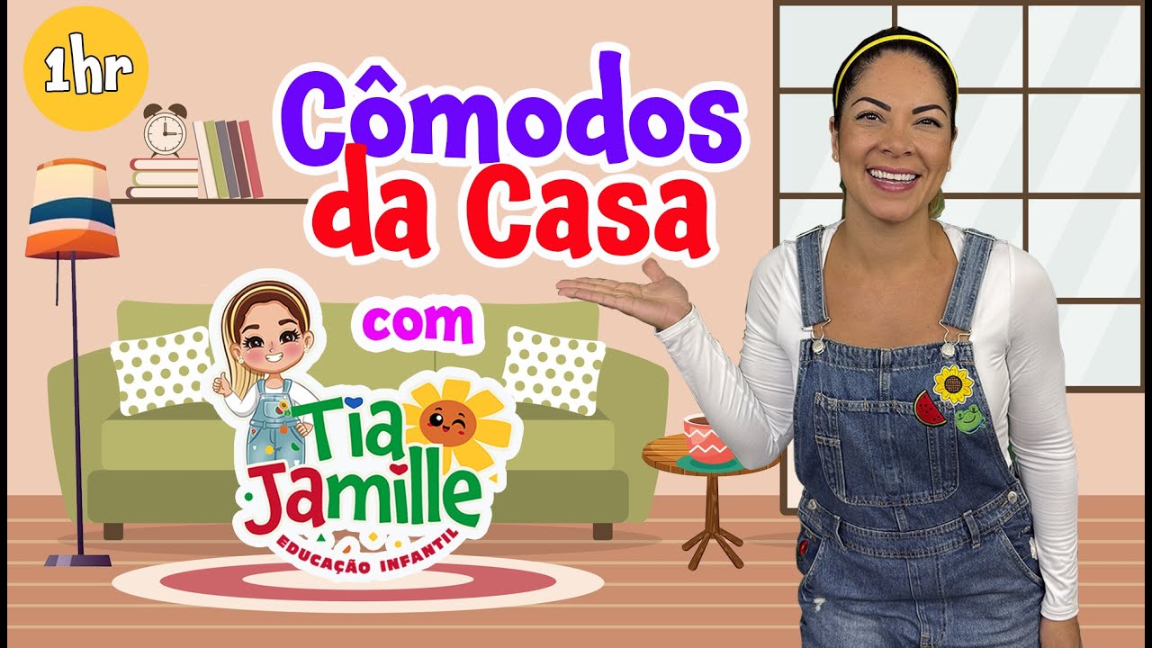 Cômodos da Casa - Tia Jamille - Educação Infantil - Vídeo Educativo - Música Infantil - Aulinhal