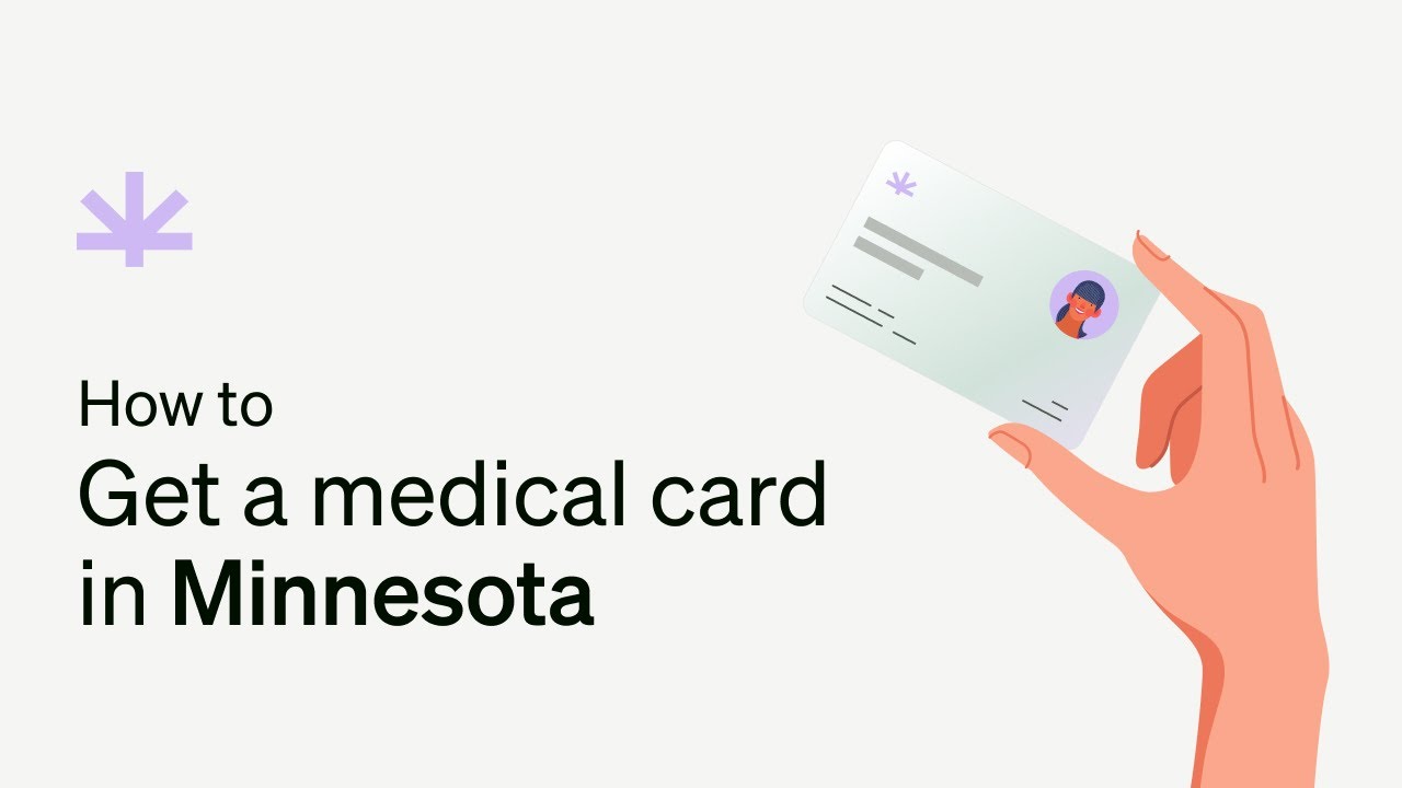 How to Get a Medical Marijuana Card in Minnesota
