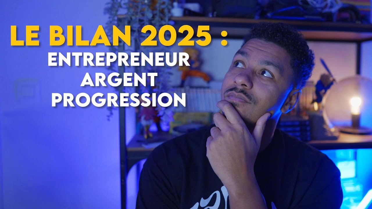 BILAN 2025 : L'ENTREPREUNARIAT, c'est DUR ! (Voyage, Argent, entreprenariat,...)