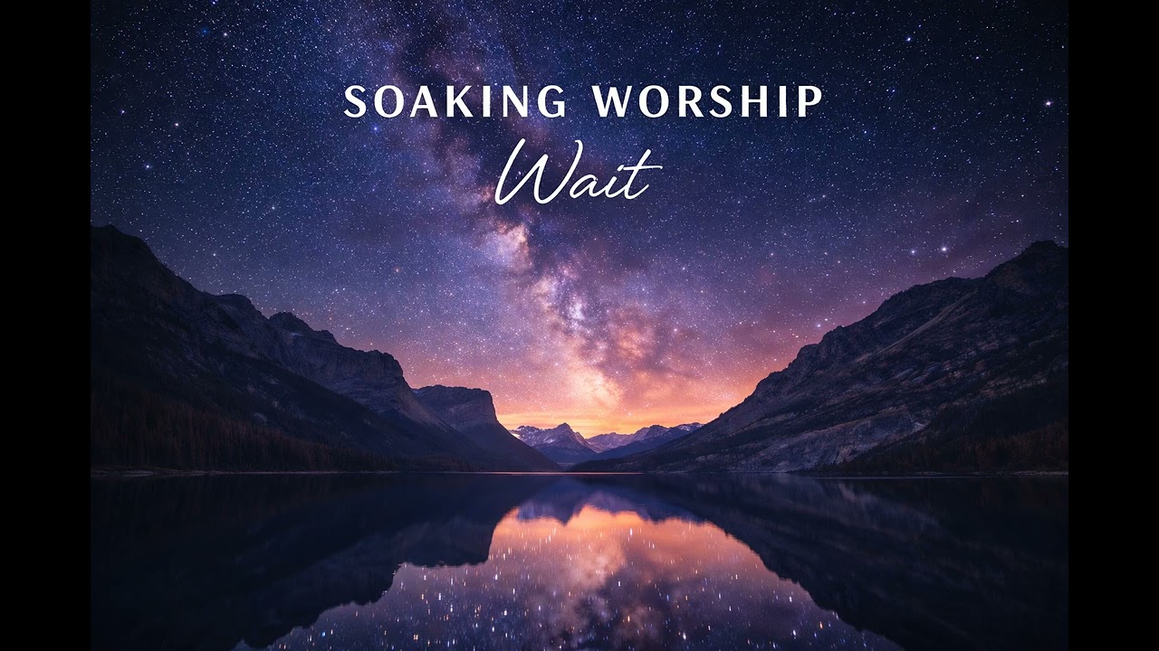 1 Hour // Soaking Worship video // Wait // Bethel Style #bethelmusic #bethelworship