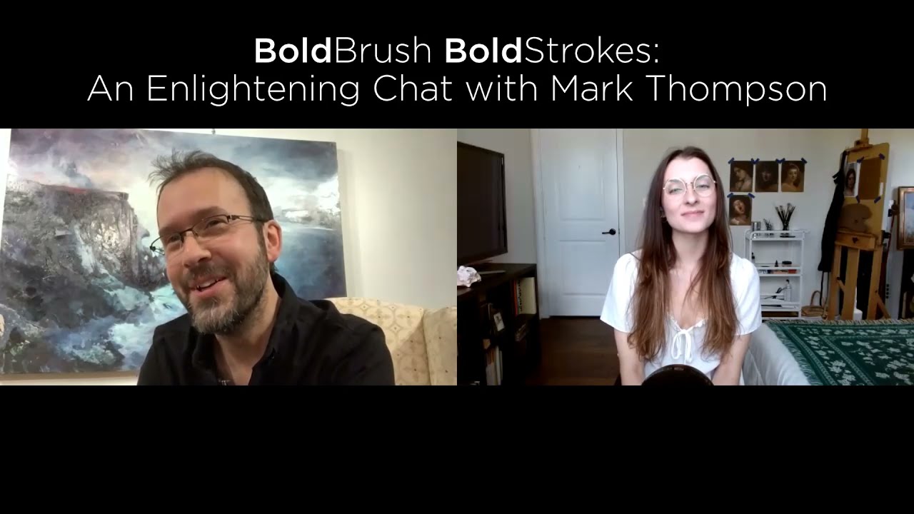 BoldBrush BoldStrokes: An Enlightening Chat with Mark Thompson #artistinterview #markthompson
