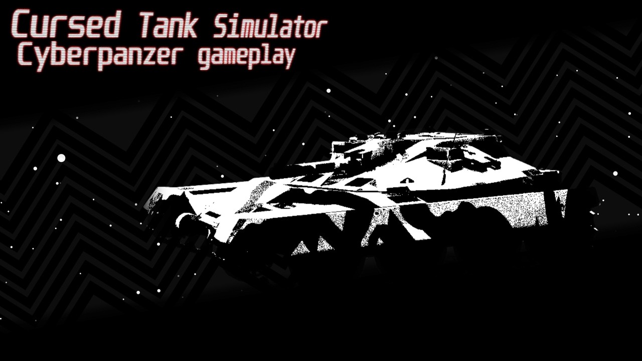 TANMK Cyberpanzer gameplay | Cursed Tank Simulator