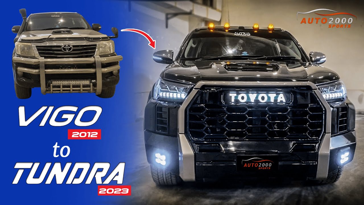 Vigo 2012 Upgraded to Tundra 2023 | Conversions | Modifications | Accessories | Auto2000sports