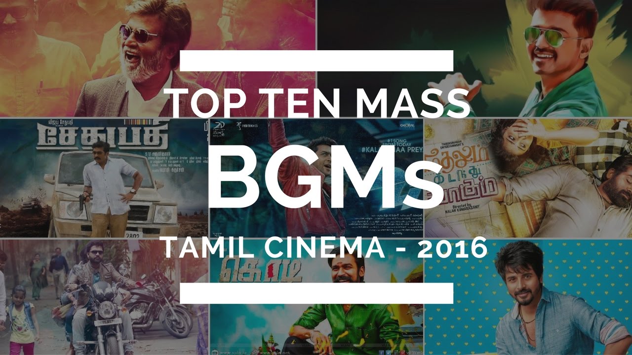 Top 10 - Best MASS BGMs of Tamil cinema - 2016 | Rajini, Vijay, Anirudh, Dhanush, Sivakarthikeyan