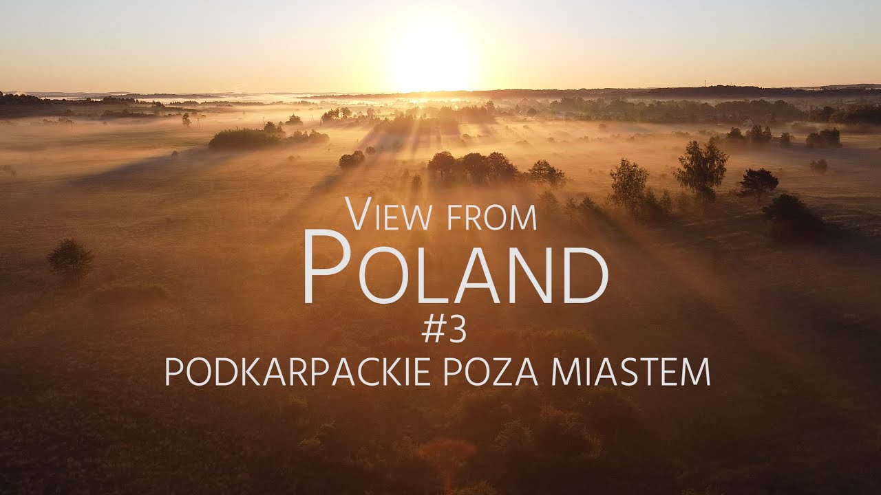 View from Poland #3, Podkarpackie poza miastem / Widok z Polski 3 (2021) #podkarpackie 4K