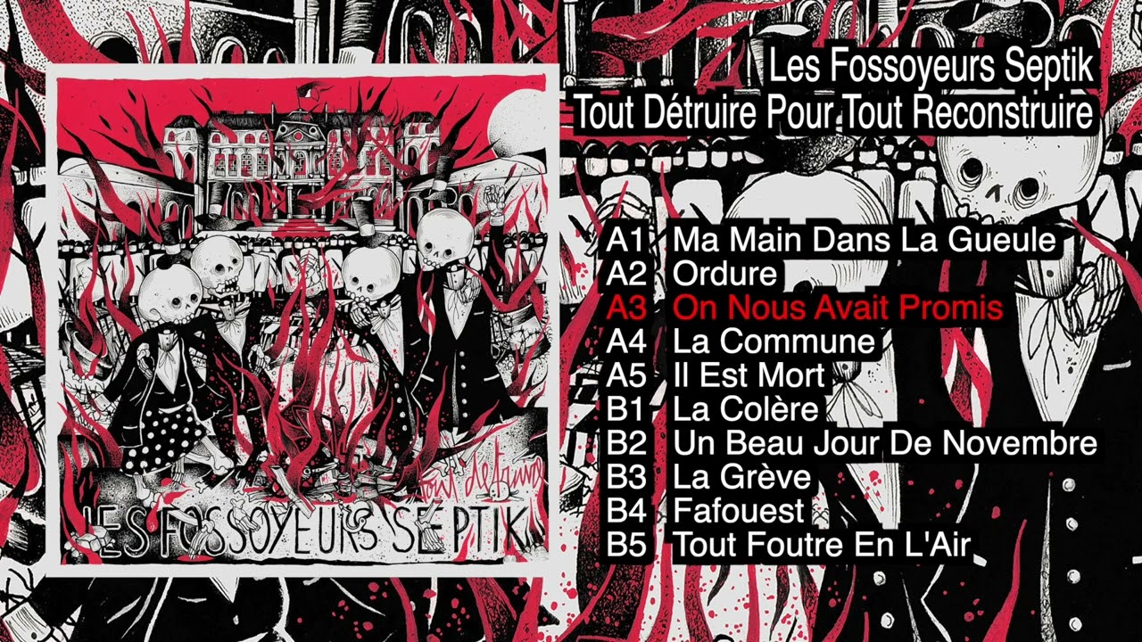 Les Fossoyeurs Septik – Tout Détruire Pour Tout Reconstruire