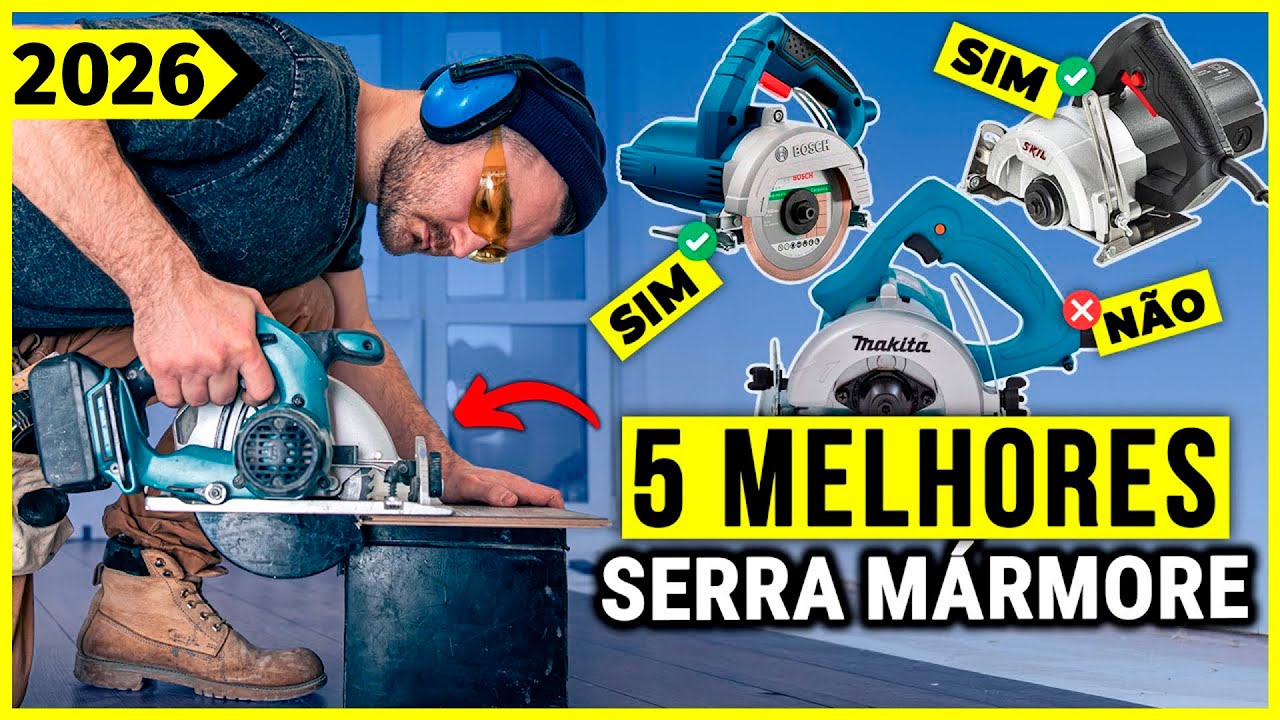 As 5 Melhores Serras Mármore Em 2026! Potência e Precisão