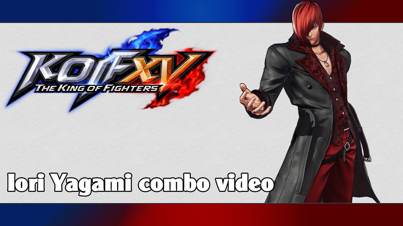 KoF XV: Iori Yagami combo video (season 2)