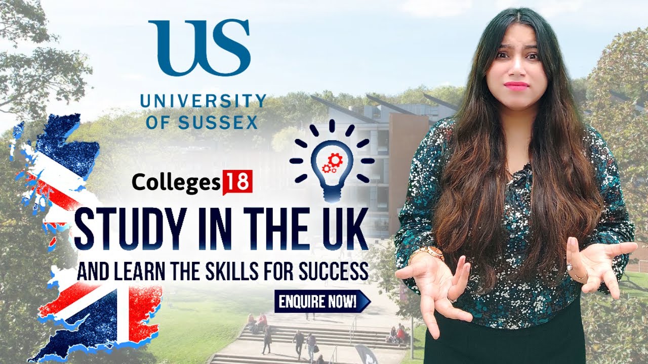 University of Sussex: Reviews on Campus Tour, Placement, & Work Permit | Call 9811110989