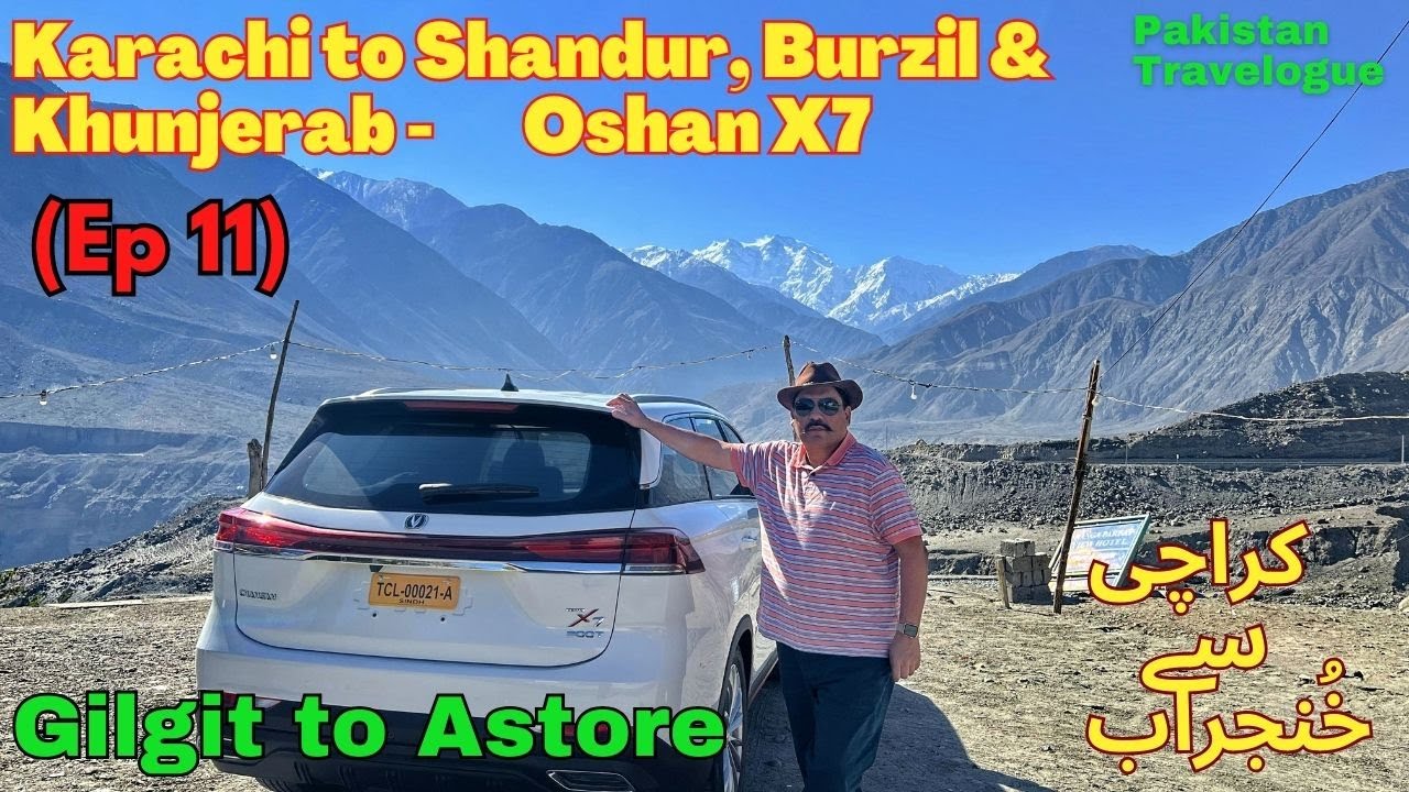 (EP11) Gilgit to Astore for Minimarg | Oshan X7 Pakistan Road Trip