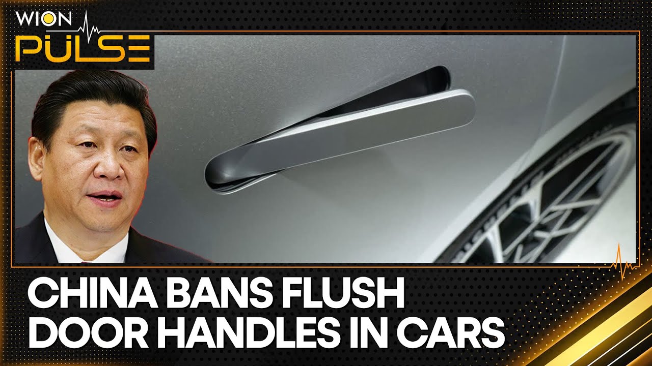 China Bans Flush Door Handles in Cars, Citing Safety Concerns | WION PULSE