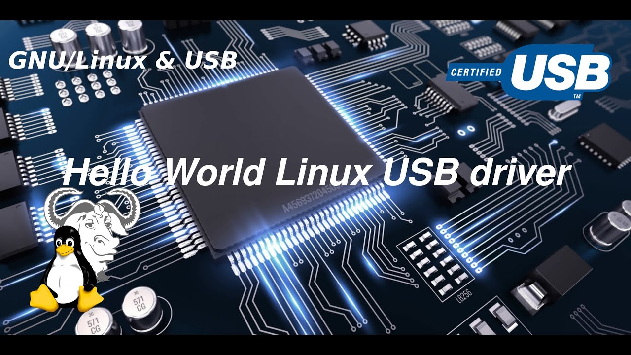 GNU/Linux и USB — напишите драйвер USB Hello World для Linux (модуль ядра Linux)