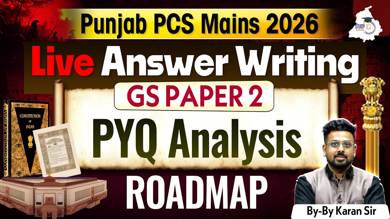 Punjab PCS Mains 2026 | Live Answer Writing GS Paper 2 | PYQ Analysis & Roadmap | BY Karan Sir