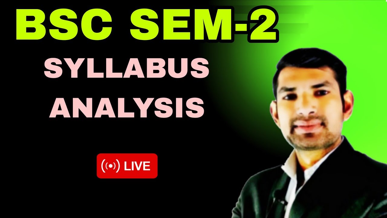 bsc syllabus analysis/ manoj sir